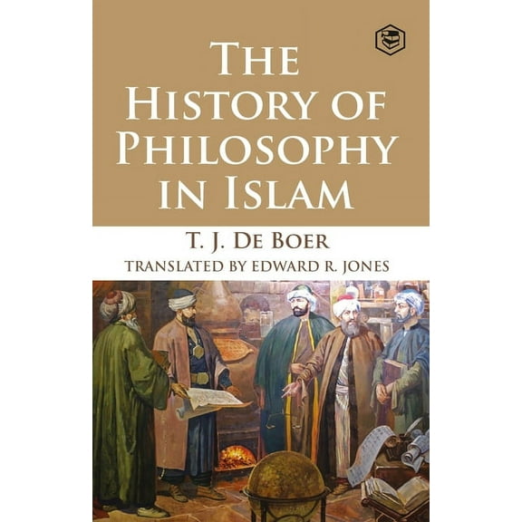 The History of Philosophy in Islam, (Paperback)