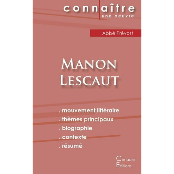 Fiche de lecture Manon Lescaut (Analyse littéraire de référence et résumé complet) (Paperback) by Abbé Prévost