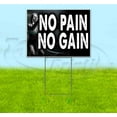 thumbnail image 1 of No Pain No Gain (18" x 24") Yard Sign, Includes Metal Step Stake, 1 of 6