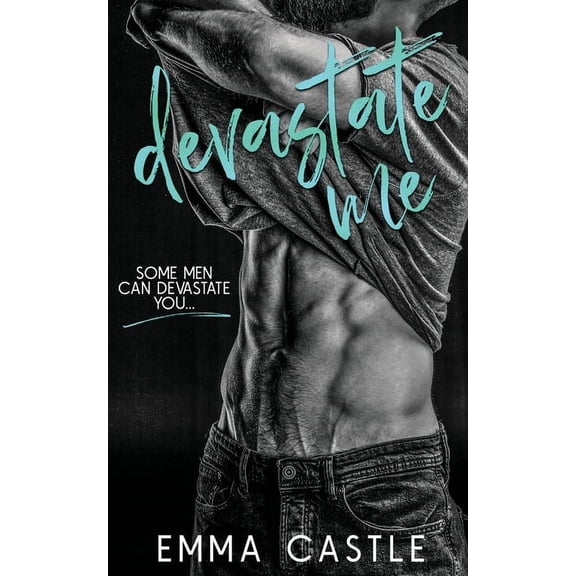 Devastate Me: A Next-Door Neighbor Romance, (Paperback)