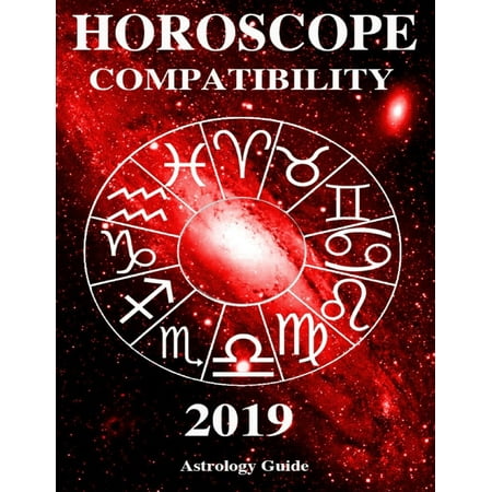 Horoscope 2019 - Compatibility - eBook