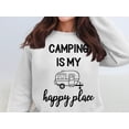 thumbnail image 2 of Camping is My Happy Place Sweatshirt, Cute Camper Graphic, Outdoor Adventure Cozy Top, Camping Lover Gift, Comfy Casual Wear (4XL, ForestGreen), 2 of 11