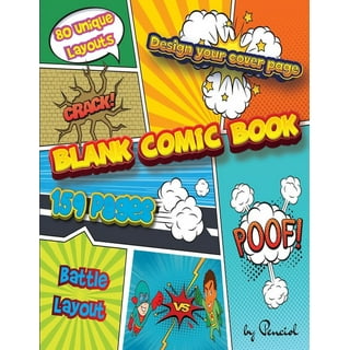 Blank Comic Book For Kids: Write and Draw Your Own Comics - 120