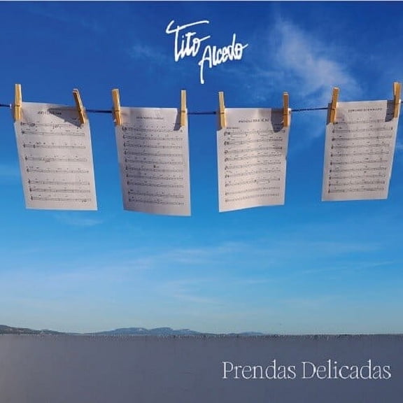 Tito Alcedo - Prendas Delicadas - Music & Performance - CD