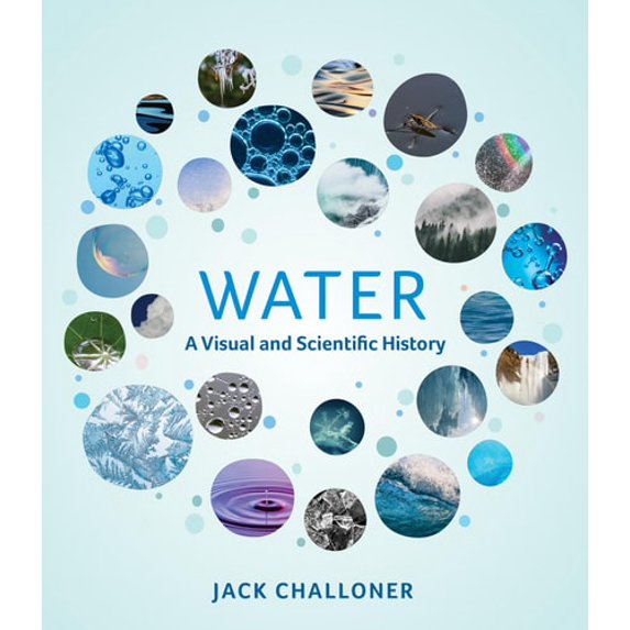 Pre-Owned Water: A Visual and Scientific History (Hardcover) 0262046148 9780262046145