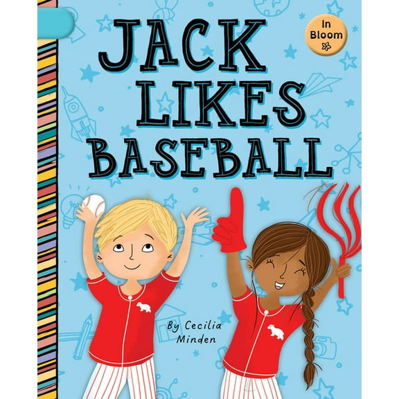 In Bloom Jack Likes Baseball, (Paperback)