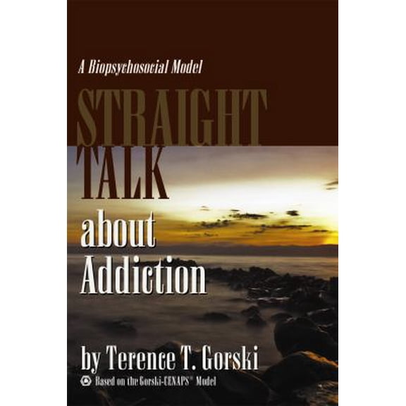 Pre-Owned Straight Talk about Addiction: A Biopsychosocial Model (Paperback) 0830915117 9780830915118
