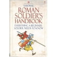 thumbnail image 1 of Pre-Owned Roman Soldier's Handbook (Handbooks) (Hardcover) 0794508375 9780794508371, 1 of 1