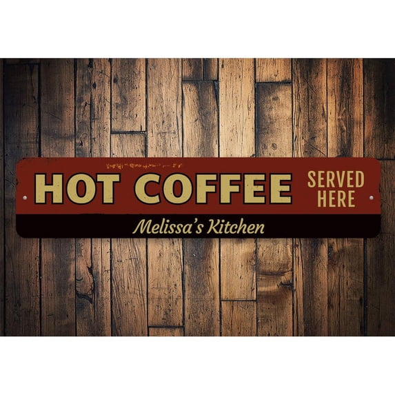 Hot Coffee Served Here Novelty Sign, Metal Wall Decor - 4x18 inches