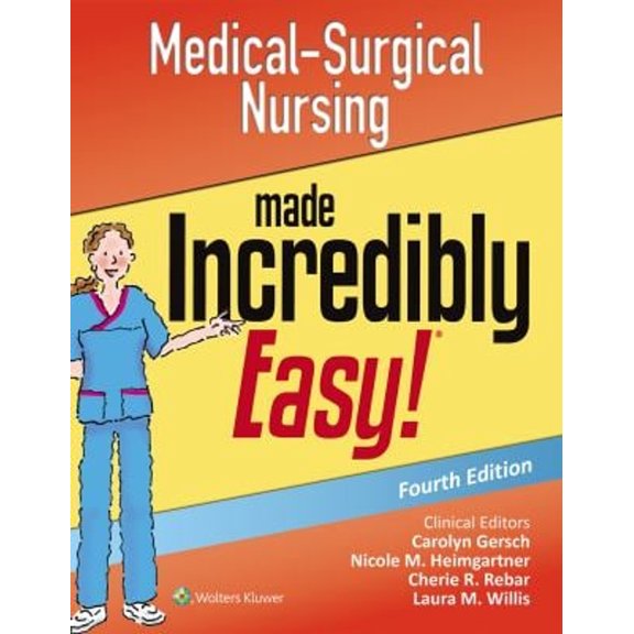 Pre-Owned Medical-Surgical Nursing Made Incredibly Easy