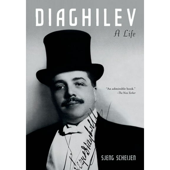 Pre-Owned Diaghilev: A Life (Paperback) 0199891788 9780199891788