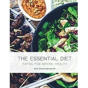 Pre-Owned The Essential Diet: Eating for Mental Health (Paperback) 1770849483 9781770849488