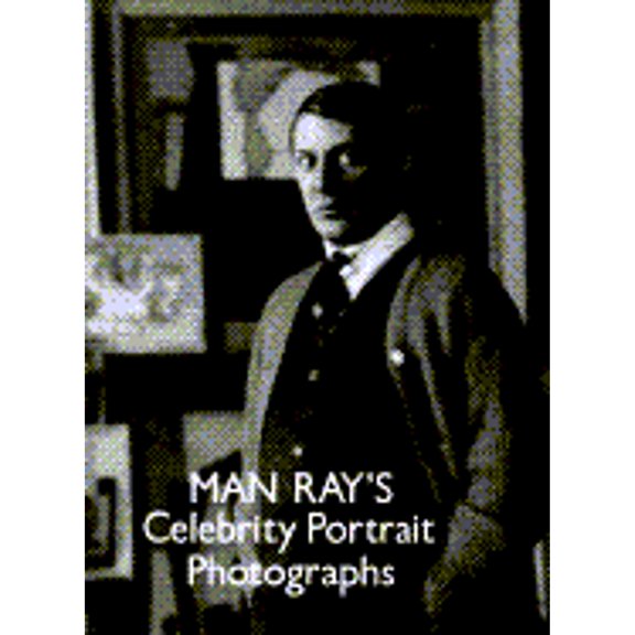 Pre-Owned Man Ray's Celebrity Photos (Paperback) by Man Ray, Man