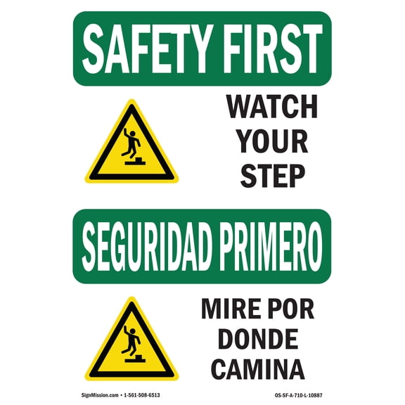 OSHA SAFETY FIRST Sign - Watch Your Step With Symbol Bilingual | Plastic Sign | Protect Your Business, Work Site, Warehouse & Shop Area | Made in the USA