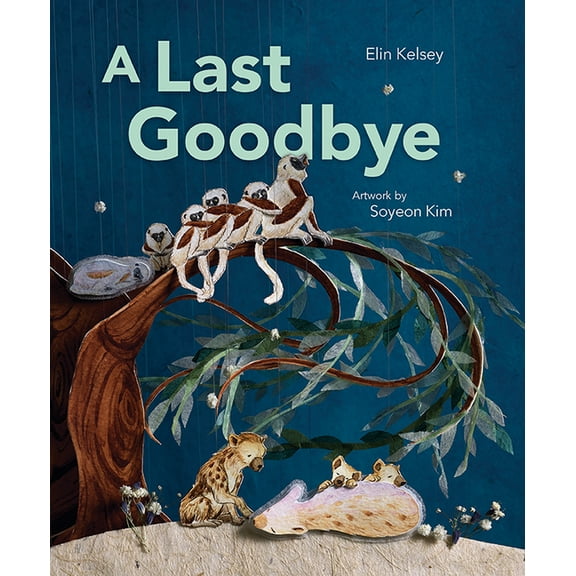 A Last Goodbye, (Hardcover)