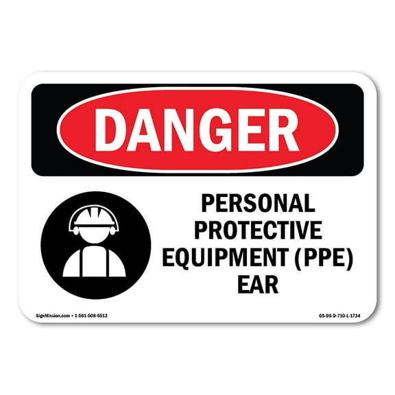 OSHA Danger Sign - Personal Protective Equipment Ear | Decal | Protect Your Business, Construction Site, Warehouse & Shop Area |  Made in The USA