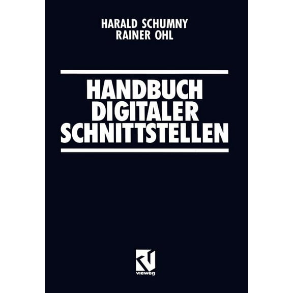 Handbuch Digitaler Schnittstellen, (Paperback)