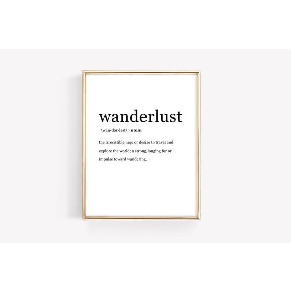 Wanderlust Travel Definition Print Dictionary Poster Quote Wall Art Minimalist Unframed Paper Print