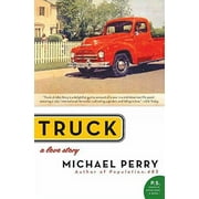 Pre-Owned Truck: A Love Story (Paperback 9780060571184) by Michael Perry