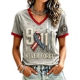 thumbnail image 2 of 9/11 25th Anniversary Shirt Womens WE Will Never Forget Tee Shirts | Lightweight Fabric, V Neck Short Sleeve Tops, American Flag, 2001-2026 25Th Anniversary Tops, Patriotic Honor Tee Shirt Gray,3XL, 2 of 4