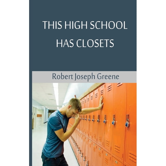 This High School Has Closets, (Paperback)