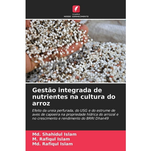 GestÃ£o integrada de nutrientes na cultura do arroz, (Paperback)