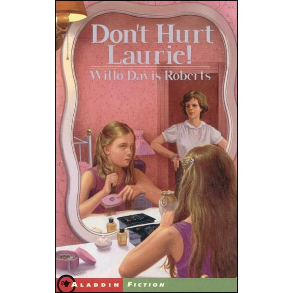 Don't Hurt Laurie (Paperback)