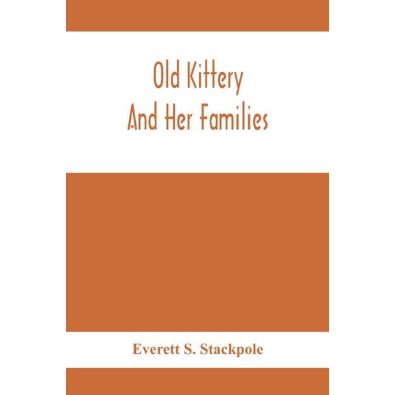Old Kittery And Her Families, (Paperback)