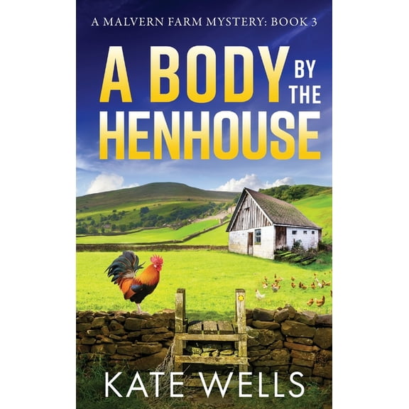 A Body by the Henhouse, (Hardcover)