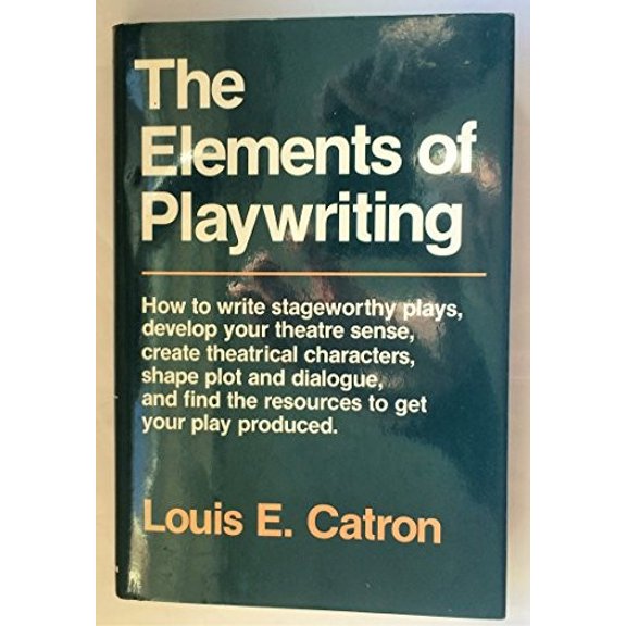 Pre-Owned The Elements of Playwriting (Hardcover) 0025229915 9780025229914