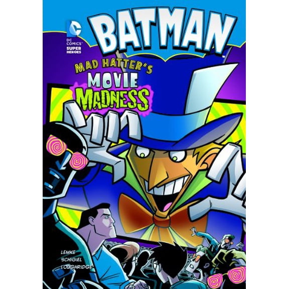 Pre-Owned Mad Hatter's Movie Madness (DC Super Heroes: Batman), 9781434216755, 1434216756, Paperback, Illustrated edition