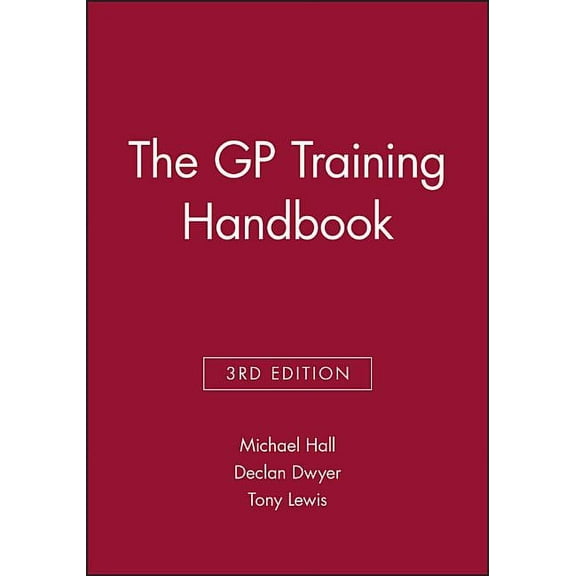 The GP Training Handbook, (Paperback)