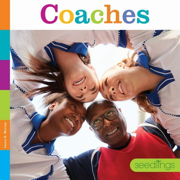Seedlings Coaches, (Paperback)