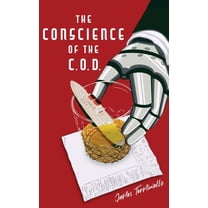 The Conscience of the C.O.D., (Hardcover)