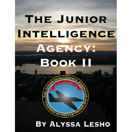 The Junior Intelligence Agency: Book 2 - eBook