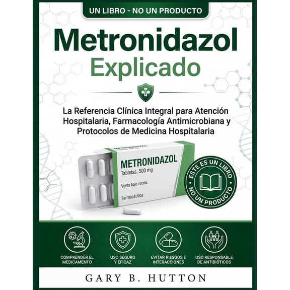 Metronidazol Explicado, (Paperback)