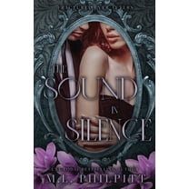 Fractured Ever Afters The Sound in Silence: A Little Mermaid Mafia Romance, Book 5, (Paperback)