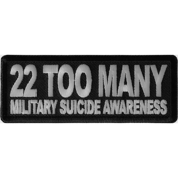 22 Too Many Military Suicide Awareness Patch