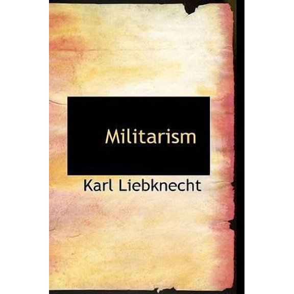 Militarism Hardcover
