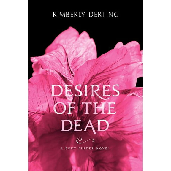 Body Finder Desires of the Dead, Book 2, (Paperback)