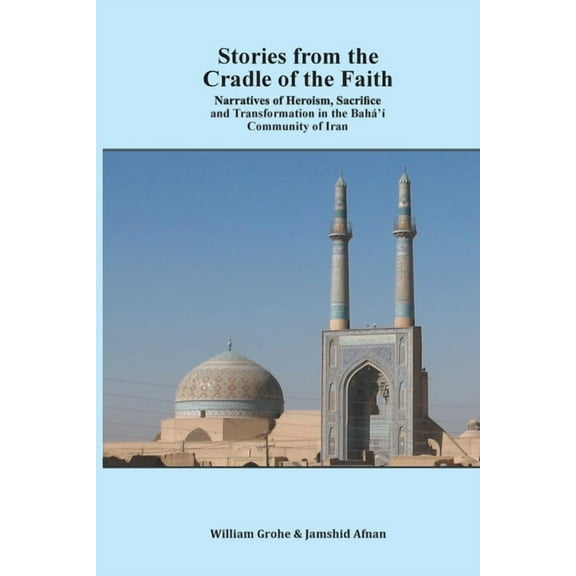 Stories from the Cradle of the Faith (Paperback)