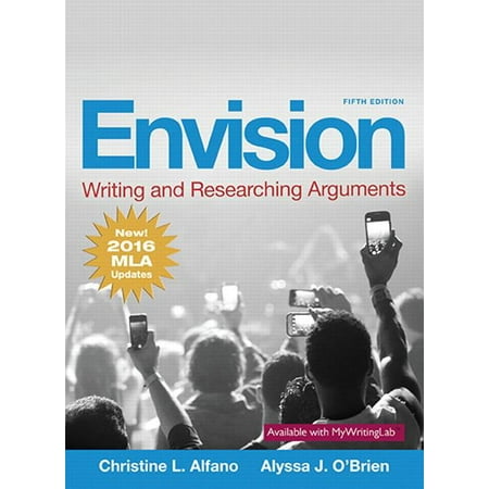 UPC: 9780134679457 | Envision: Writing and Researching Arguments MLA Update Edition (Paperback)
