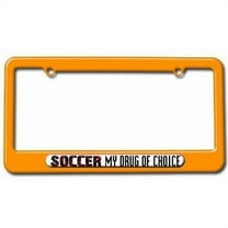 Soccer My Drug Of Choice, Sports License Plate Tag Frame, Orange Color