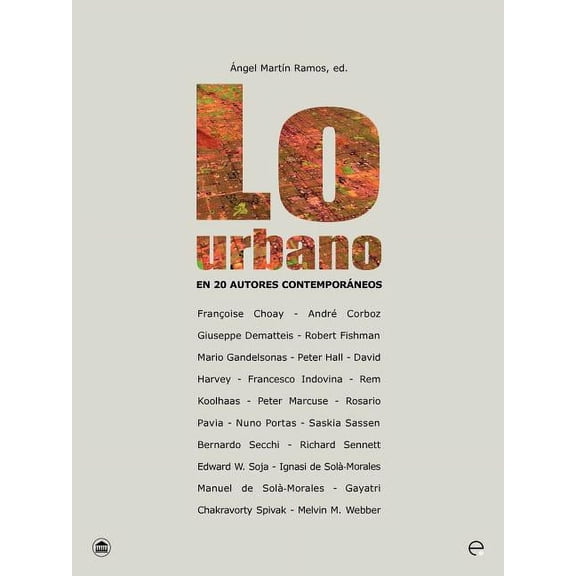 Lo Urbano En 20 Autores Contemporneos, (Paperback)