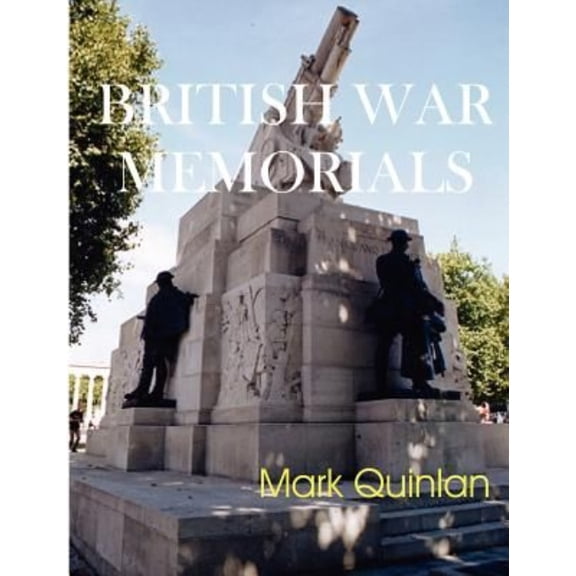 British War Memorials (Paperback)