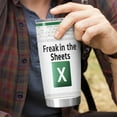 thumbnail image 2 of Freak In The Sheets Excel Mug, Freak in the Sheets Spreadsheet, Accounting Gift for Boss NA CPA,CFO, Coworkers, Men, Women,Accounting Graduation Gifts Excel Tumbler 20oz with Straw, 2 of 7