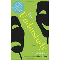 Pre-Owned The Understudy: A Novel (Paperback) 0812971418 9780812971415