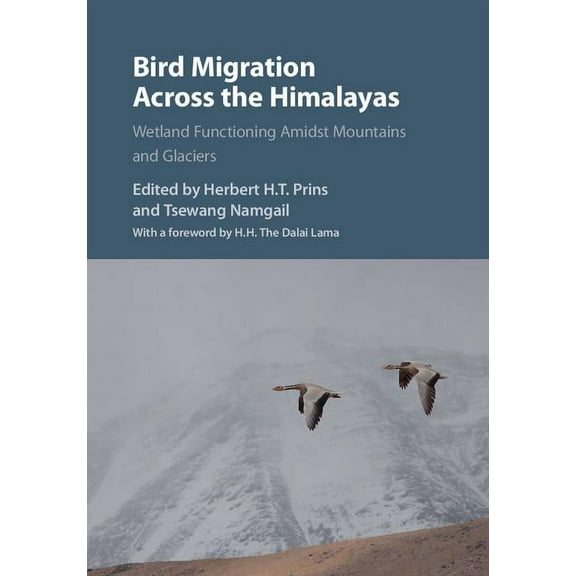 Bird Migration across the Himalayas, (Hardcover)