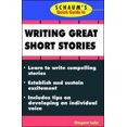 thumbnail image 2 of Schaum's Quick Guide to Writing Great Short Stories, 2 of 2