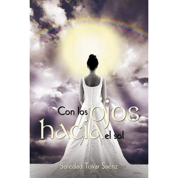 Con los ojos hacia el sol